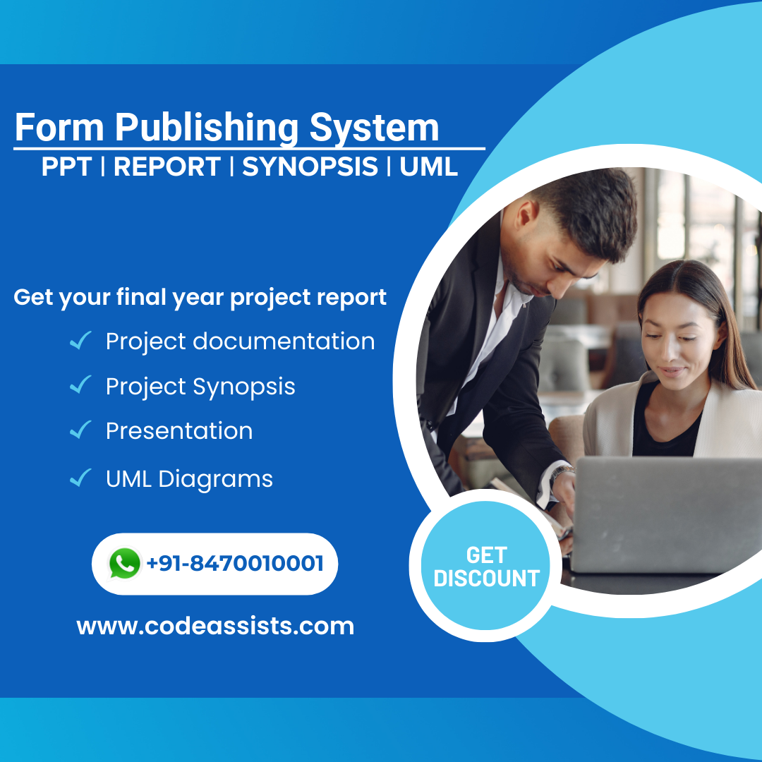 Form Publishing System | Project Report PDF Download