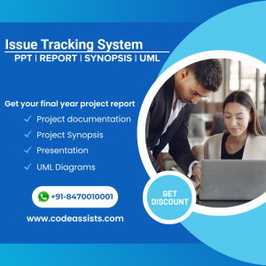 Issue Tracking System Report Synopsis Source Code