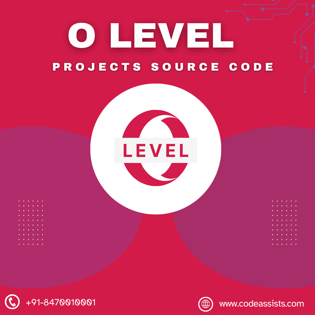 O Level Projects